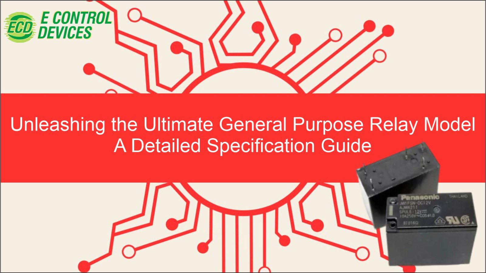 Unleashing the Ultimate General Purpose Relay Model A Detailed