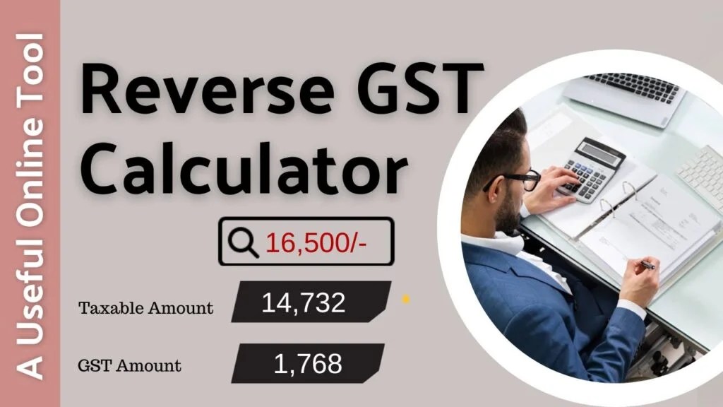Reverse GST Calculator Online Indian GST Calculator