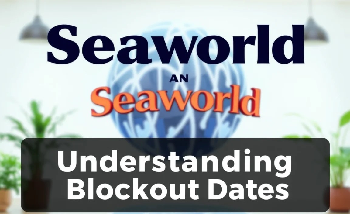 Understanding Blackout Dates