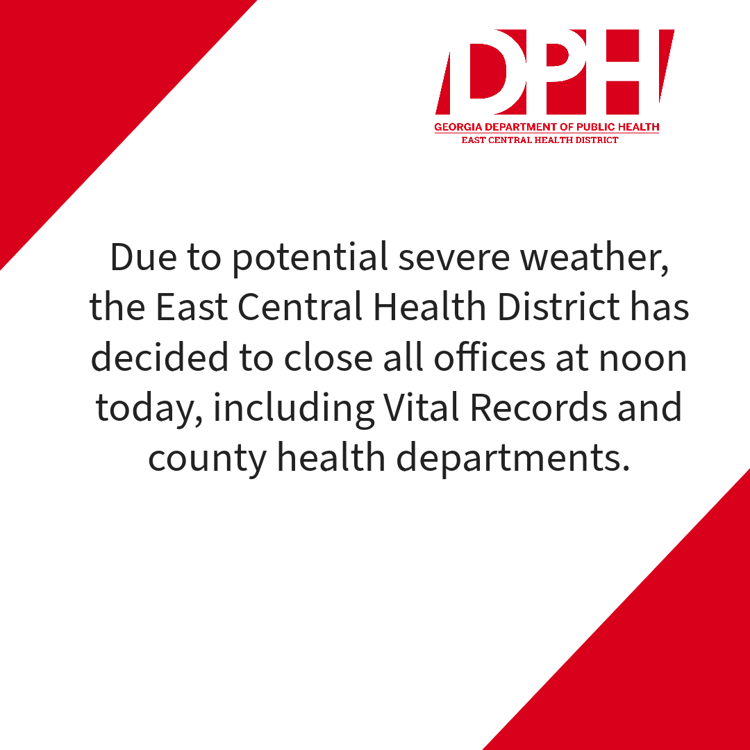 Due to potential severe weather, the East Central Health District has