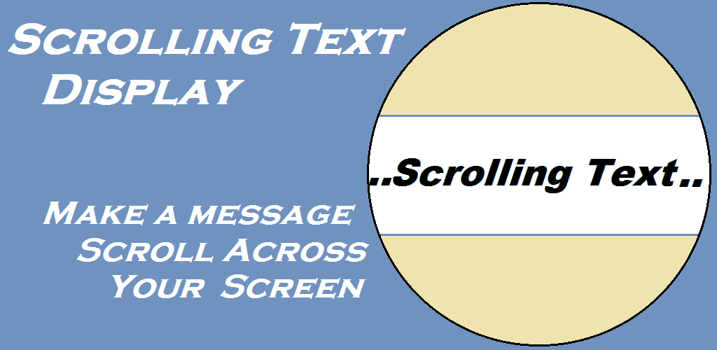 Scrolling Text Display Appstore for Android