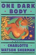 One Dark Body One Dark Body