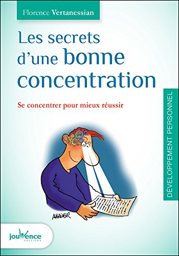 Livres Couvertures de Les Secrets D'une Bonne Concentration