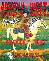 Circle X Ranch Johnny West Coloring Book Circle X Ranch Johnny West Coloring Book