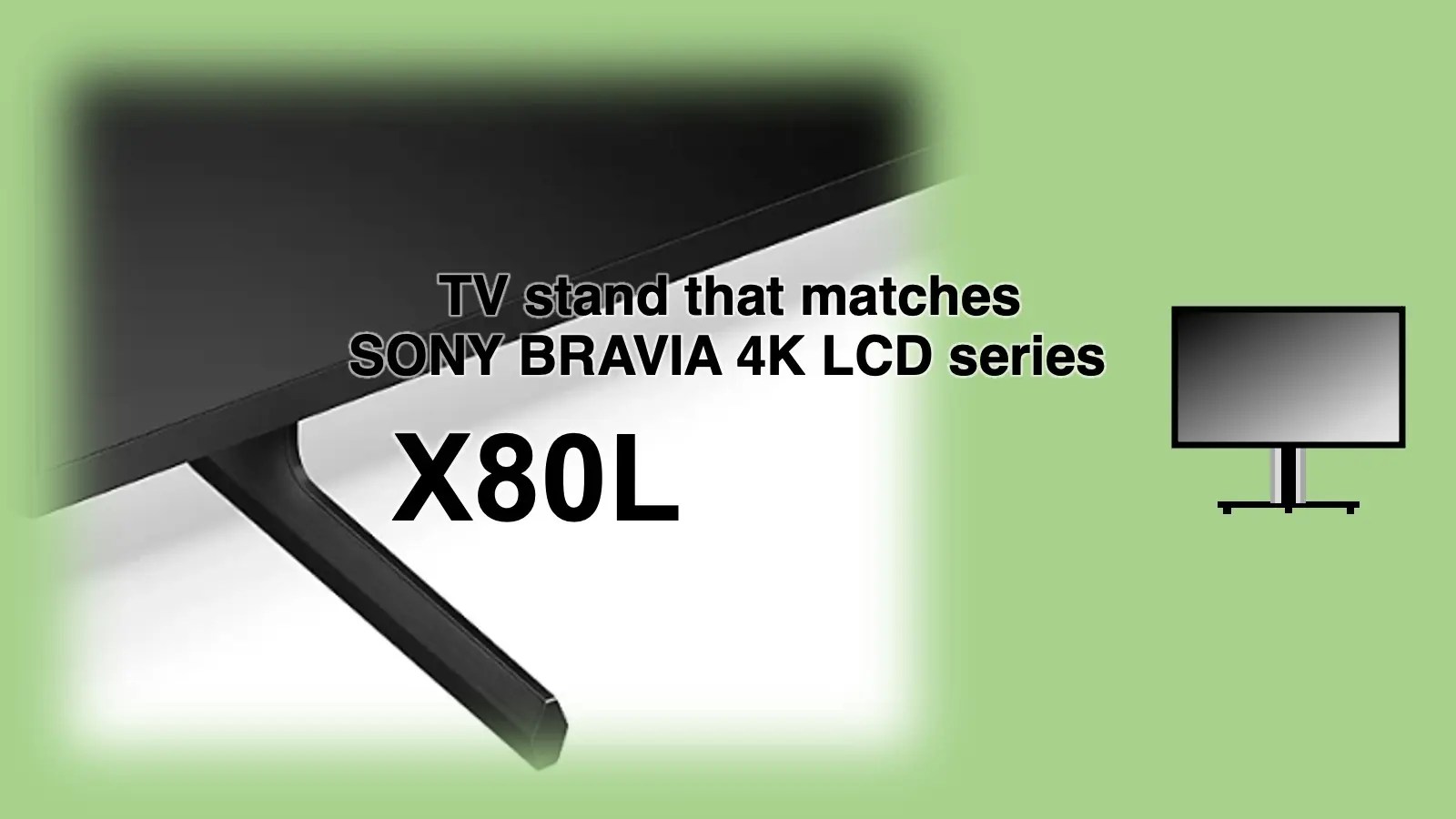 X80Lに適合するテレビスタンドおすすめ5選と失敗しない選び方・ソニーブラビア