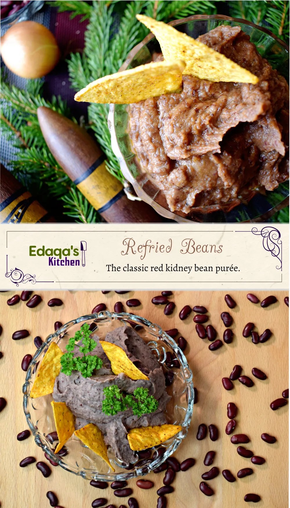 Classic Refried Red Kidney Beans (recipe, dip, tacos) • Edaqa's Kitchen