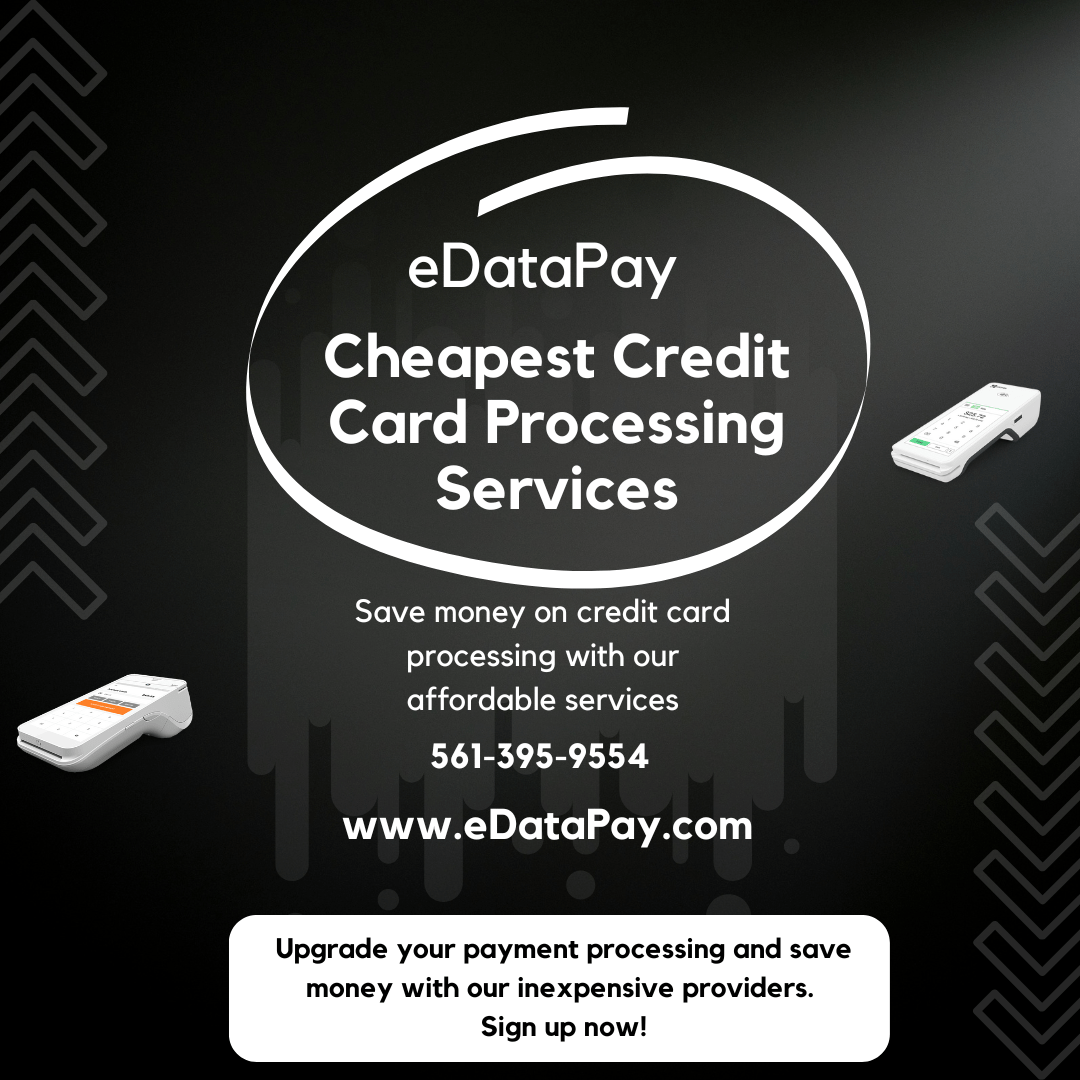 Cheapest Credit Card Processing Services eDataPay Payments