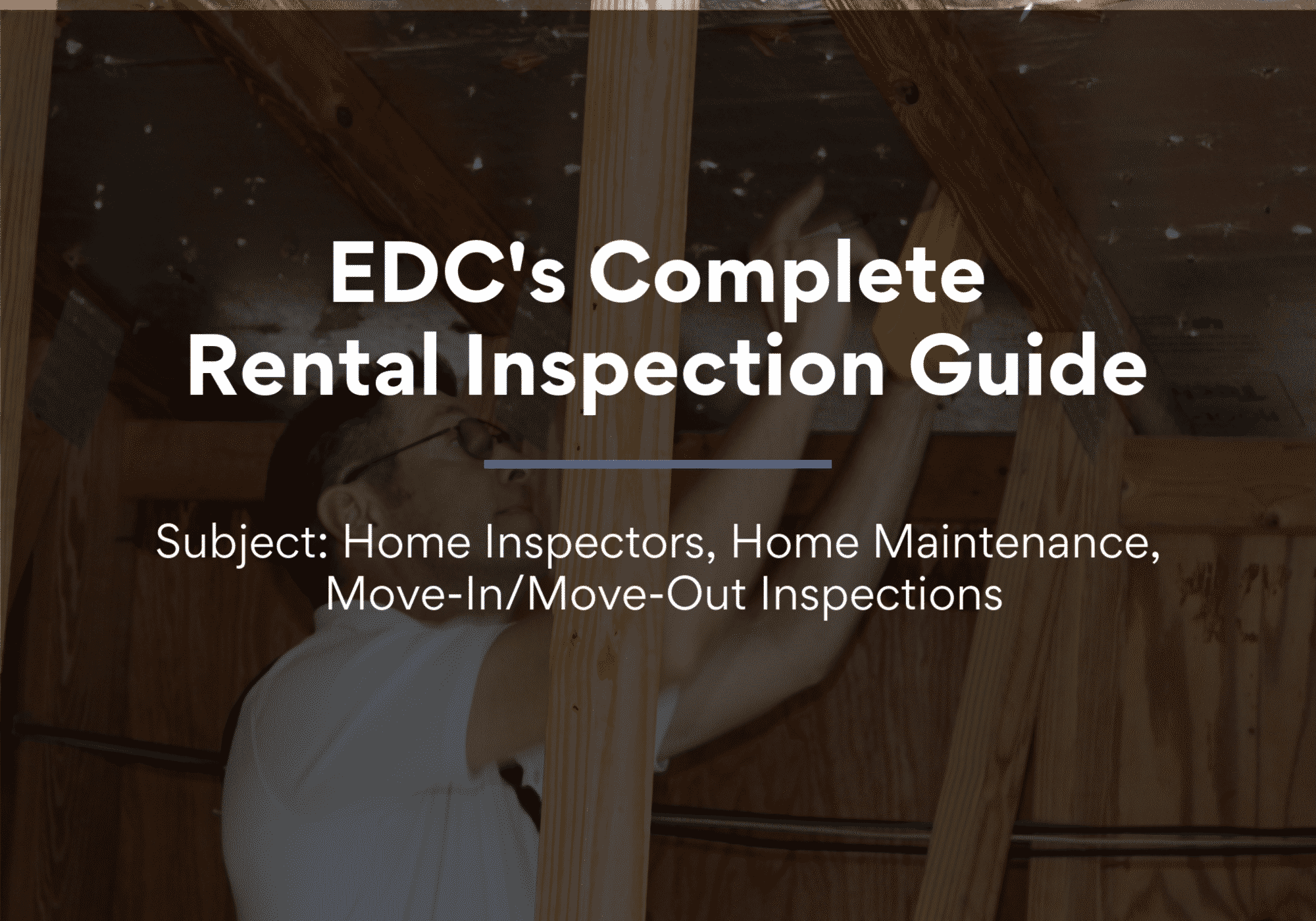 The Complete Rental Inspection Guide EDC Professional Home Inspections