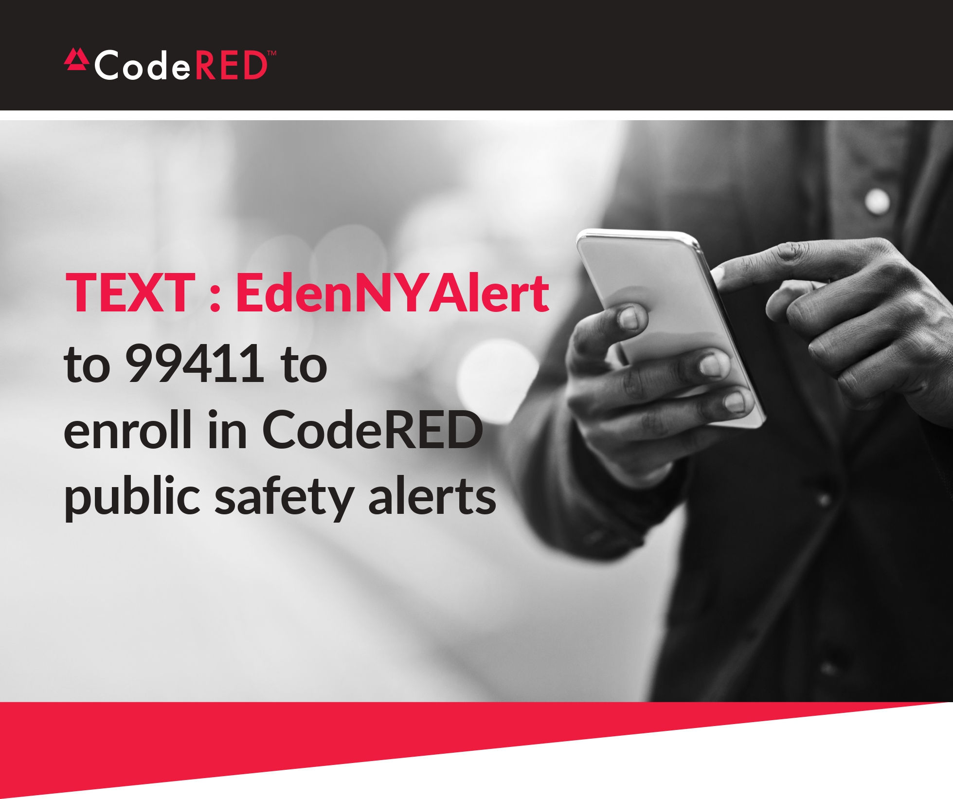 Sign up for CodeRED to receive alerts from the Town of Eden Town of