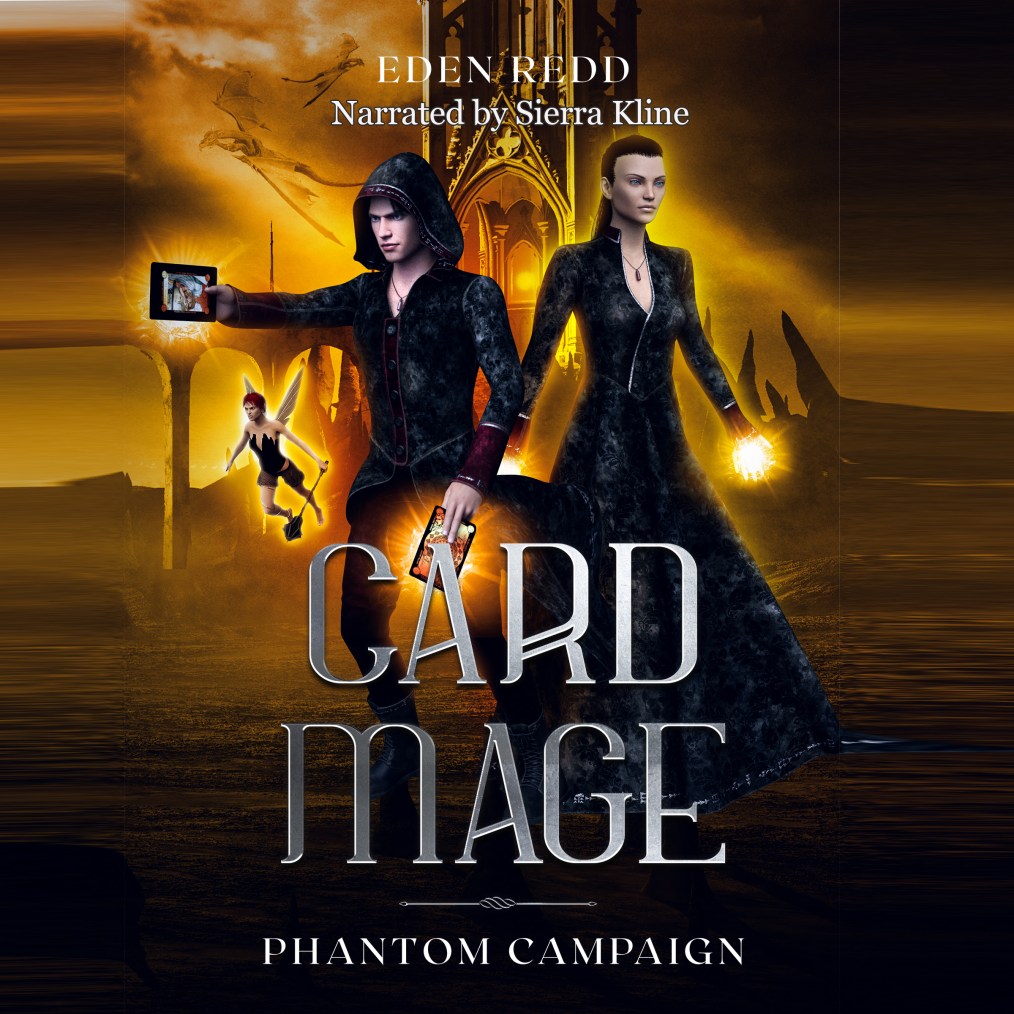 Card Mage Phantom Campaign Audio Book is Live! Eden Redd