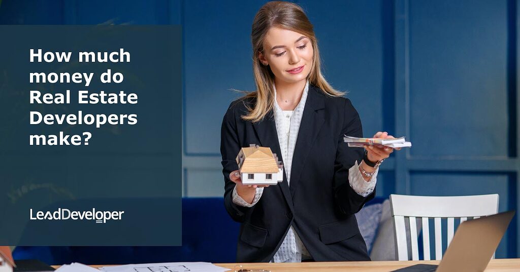 How much money do Real Estate Developers make? Beginner FAQs Edge