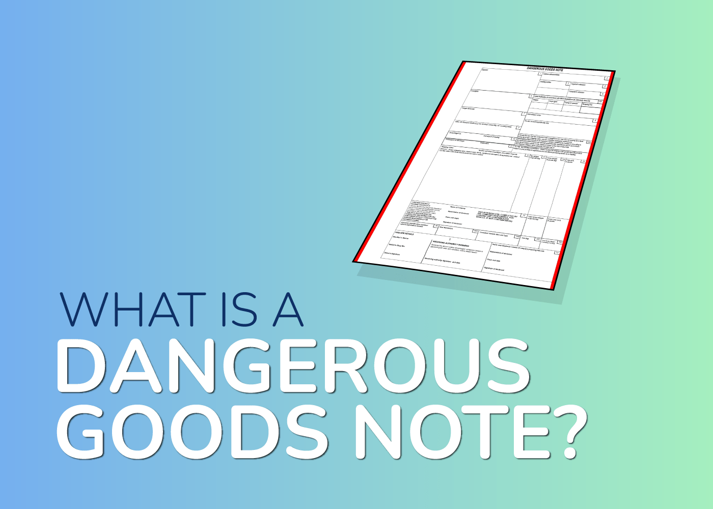 Dangerous Goods Note (DGN) Definition & PDF Guide