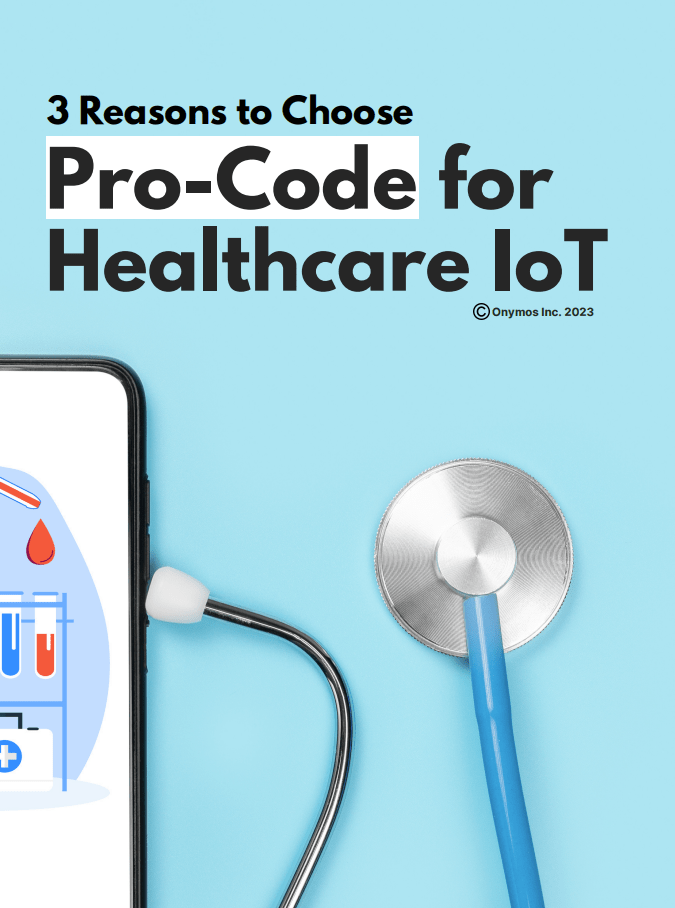 Why Pro Code is Better for Healthcare IoT?