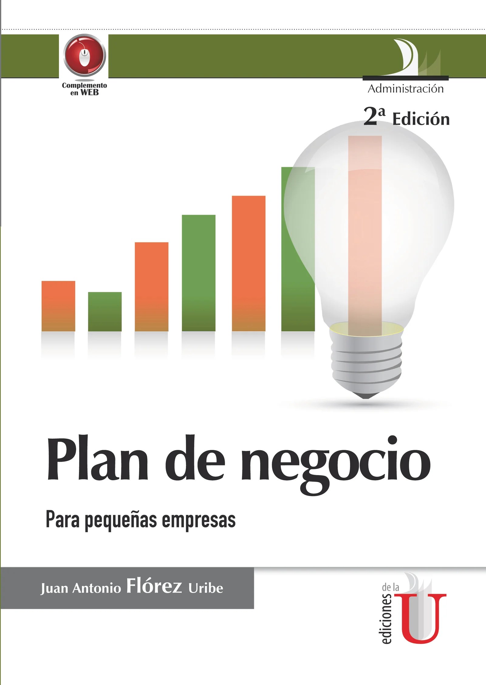 Plan de negocio para pequeñas empresas 2ª Edición