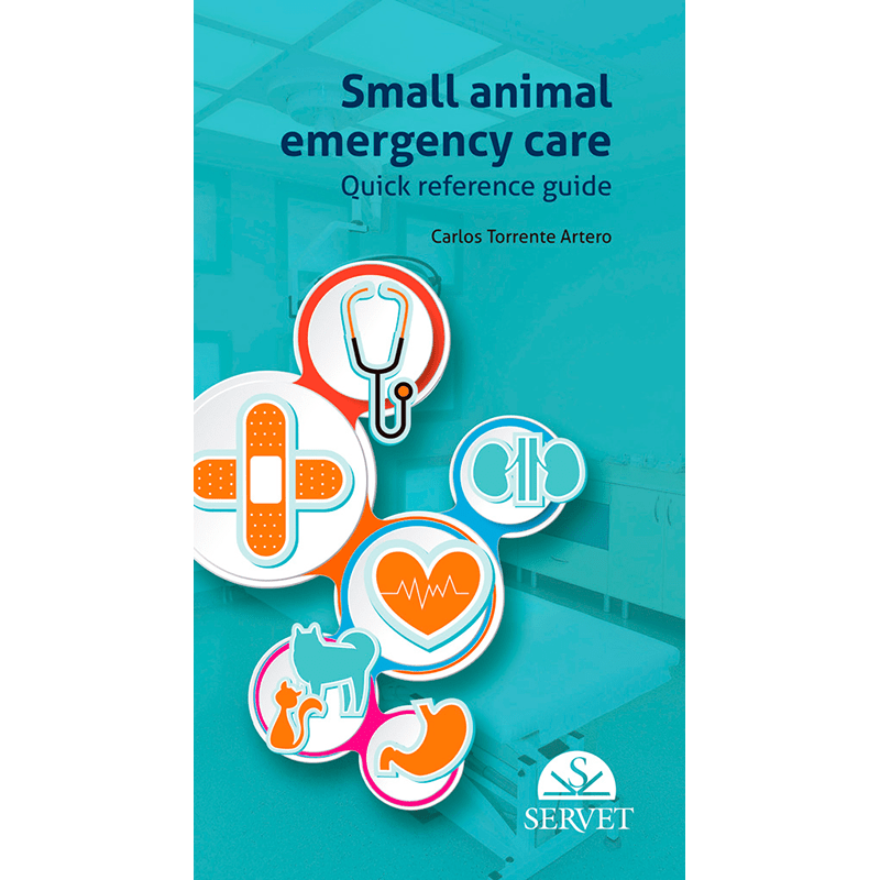 Small animal emergency care. Quick reference guide