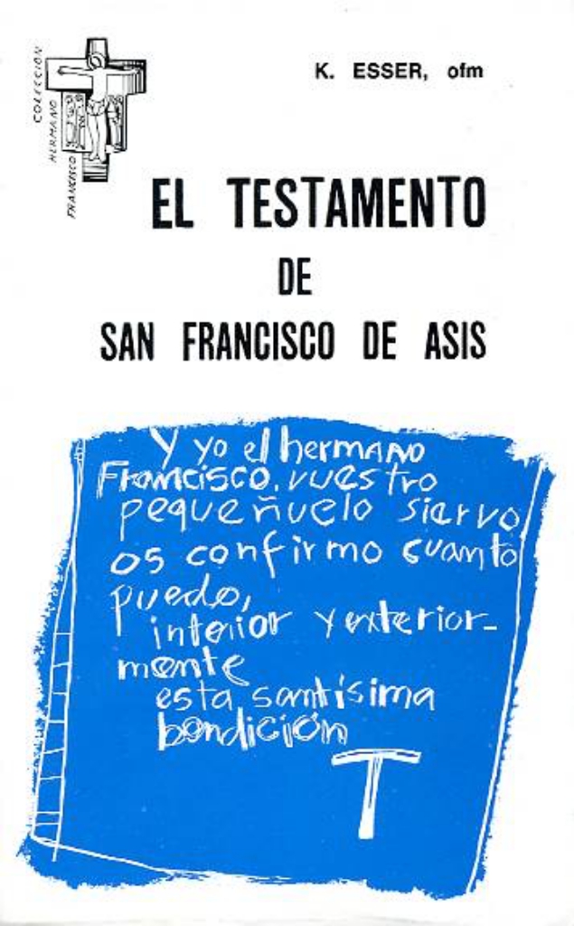 El Testamento de san Francisco de Asís Ediciones Franciscanas Arantzazu