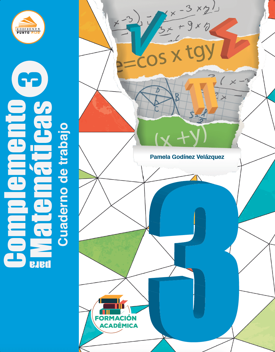 Complemento para Matemáticas 3 Nvo. Modelo educativo Ediciones Punto Fijo