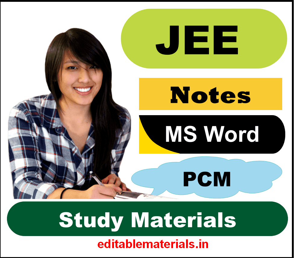 Study Materials for JEE Main and Advanced Editable Materials