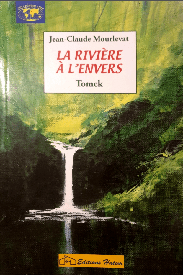 La rivière à l’envers Tomek Editions Hatem