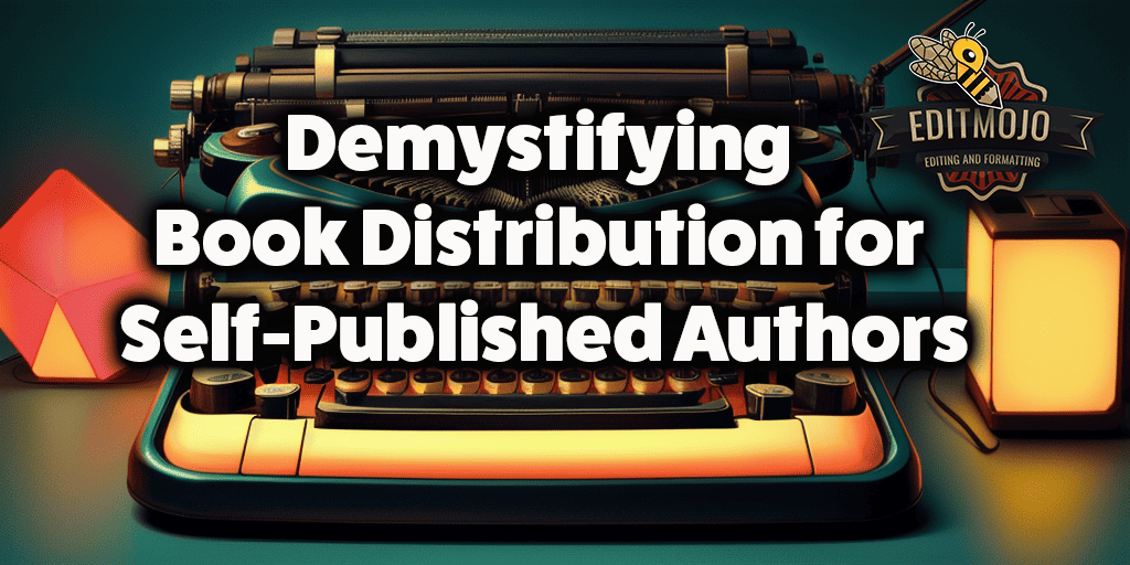 Demystifying Book Distribution for SelfPublished Authors