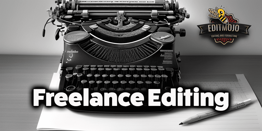 Freelance Editing The Pros and Cons Unveiled