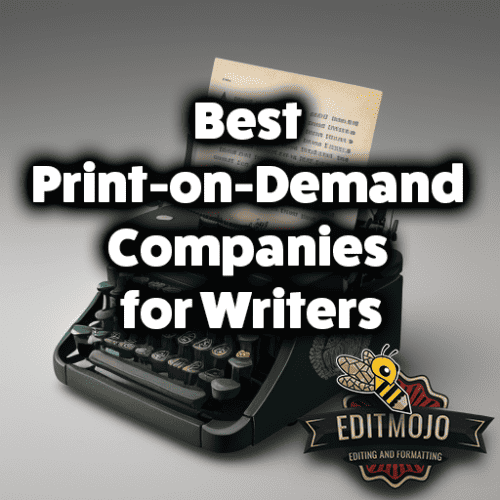 Best PrintonDemand Companies for Writers