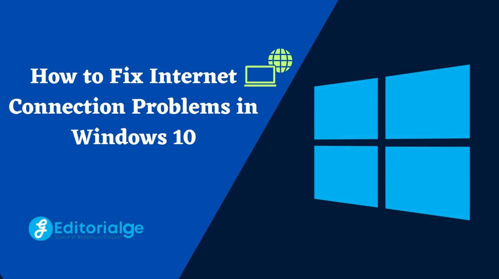 How to Fix Connection Problems in Windows 10? [With Image Guide]