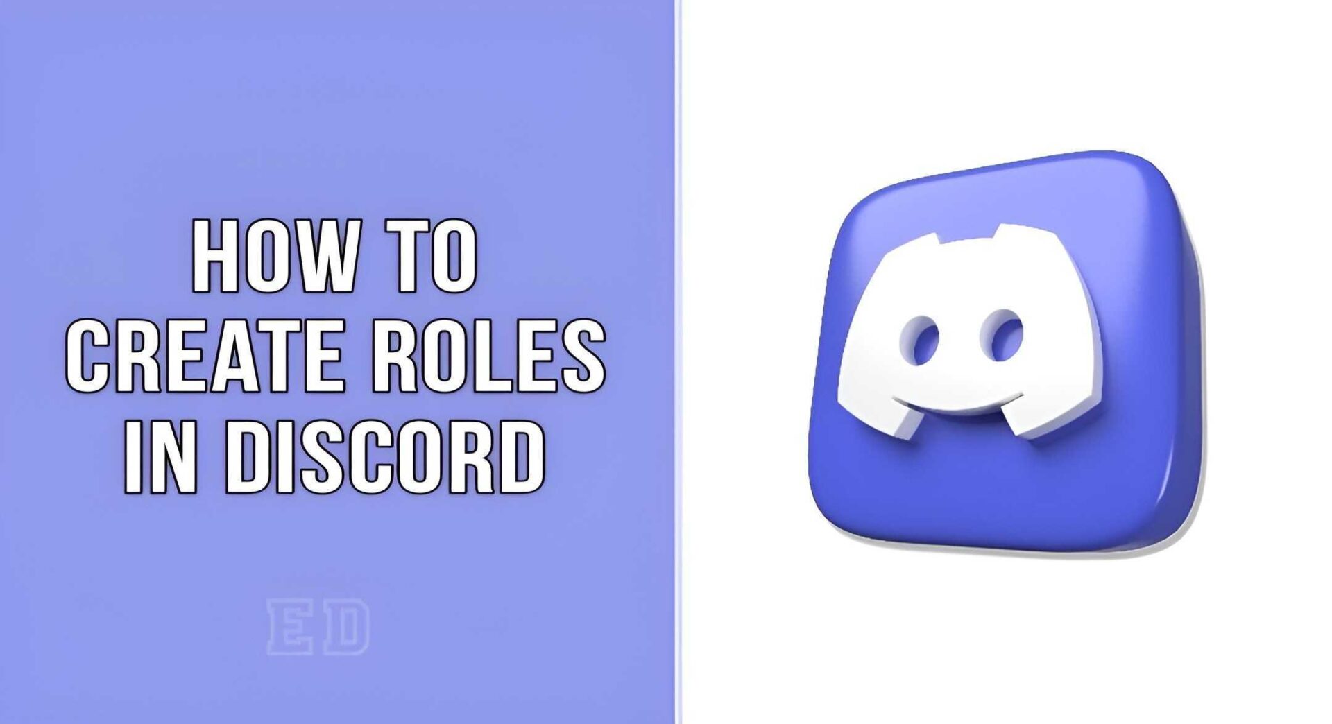 How to Create Roles in Discord? [StepByStep Image Guide]