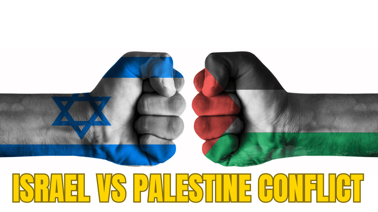 A Detail Analysis on Israel vs Palestine Conflict History [Updated]