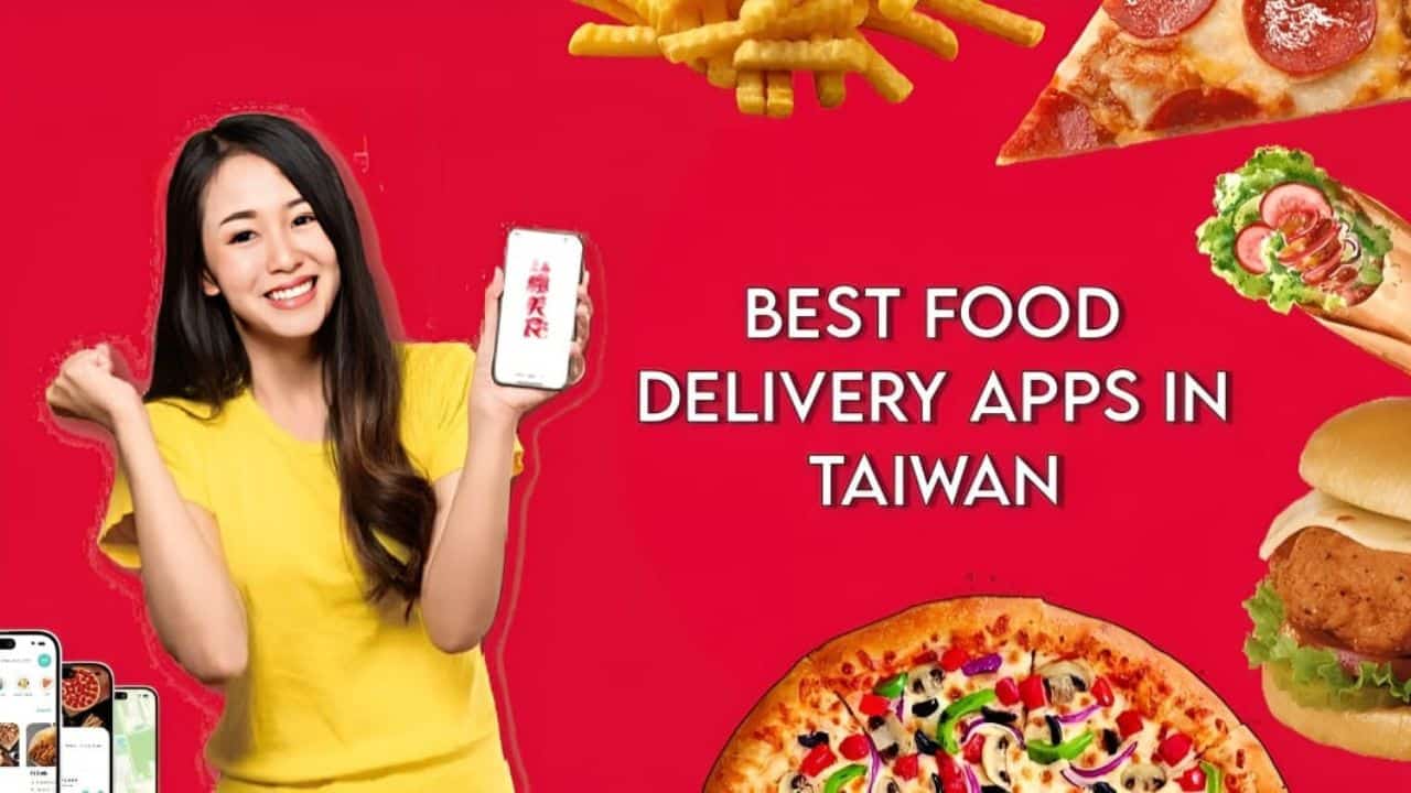 20 Best Food Delivery Apps in Taiwan for First Time Travelers