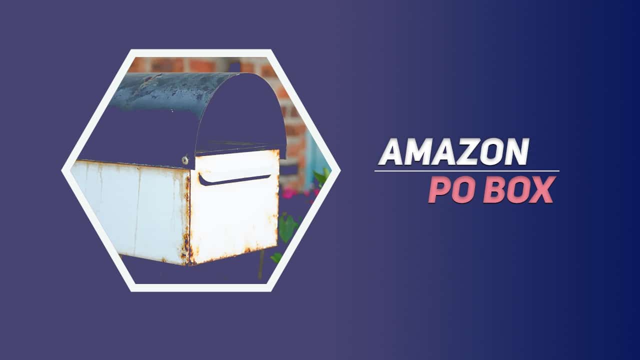 Amazon PO Box Shipping Restrictions 15 MustKnow Facts