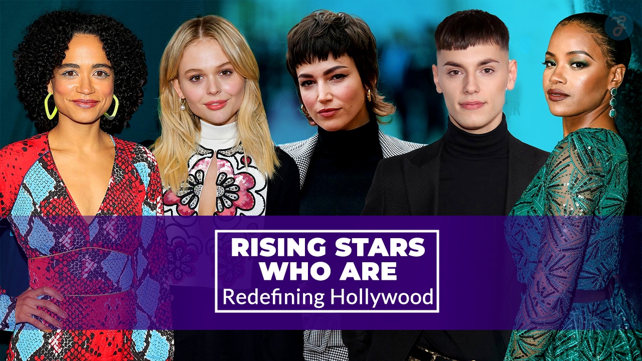 10 Rising Stars Who Are Redefining Hollywood