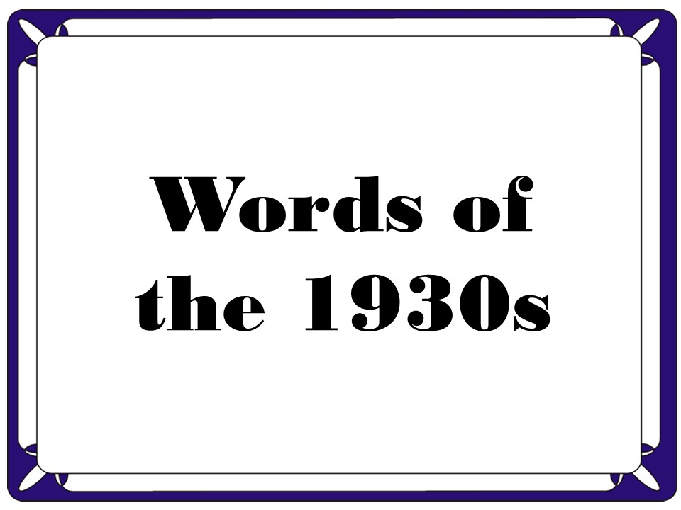 Words of the 1930s Editorproof