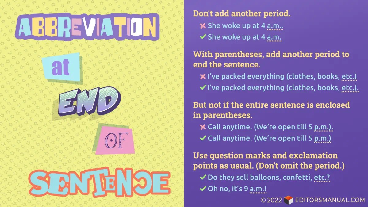 Abbreviation at End of Sentence Periods and Other Punctuation The