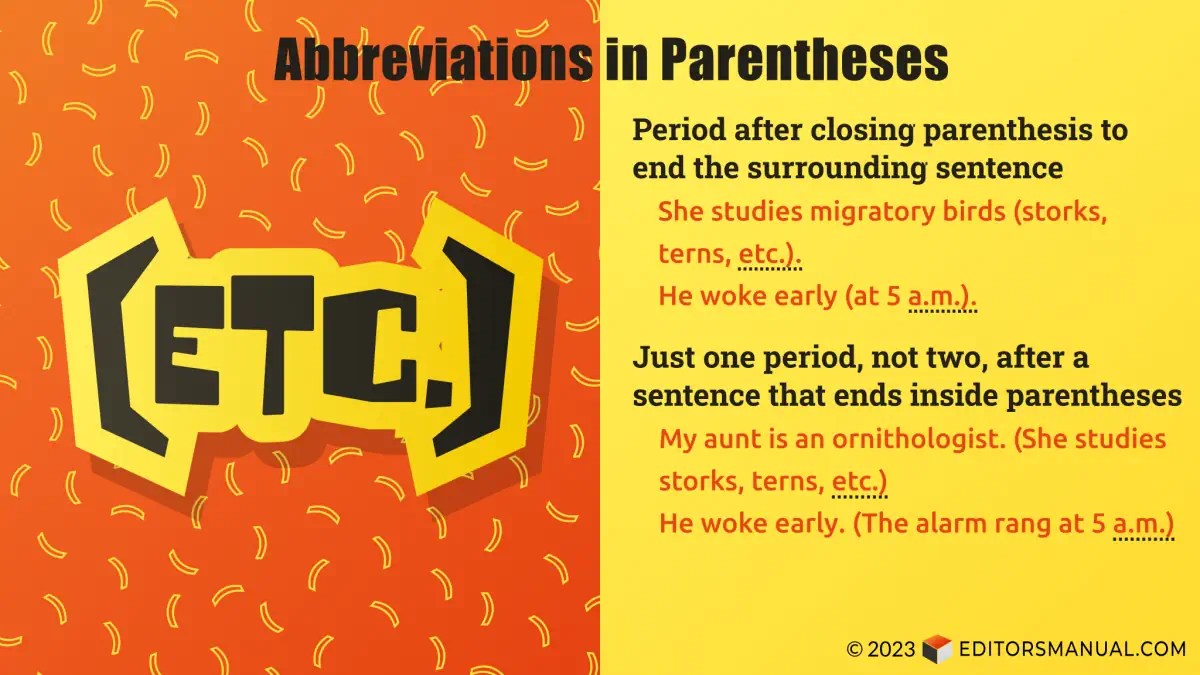 Period after Etc. in Parentheses The Editor’s Manual