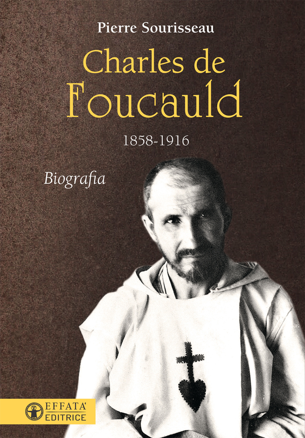 Libro «Charles de Foucauld» di Pierre Sourisseau Effatà Editrice