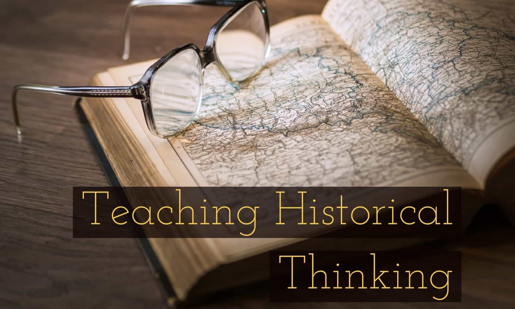 Class 6 Teaching Historical Thinking Ed Methods