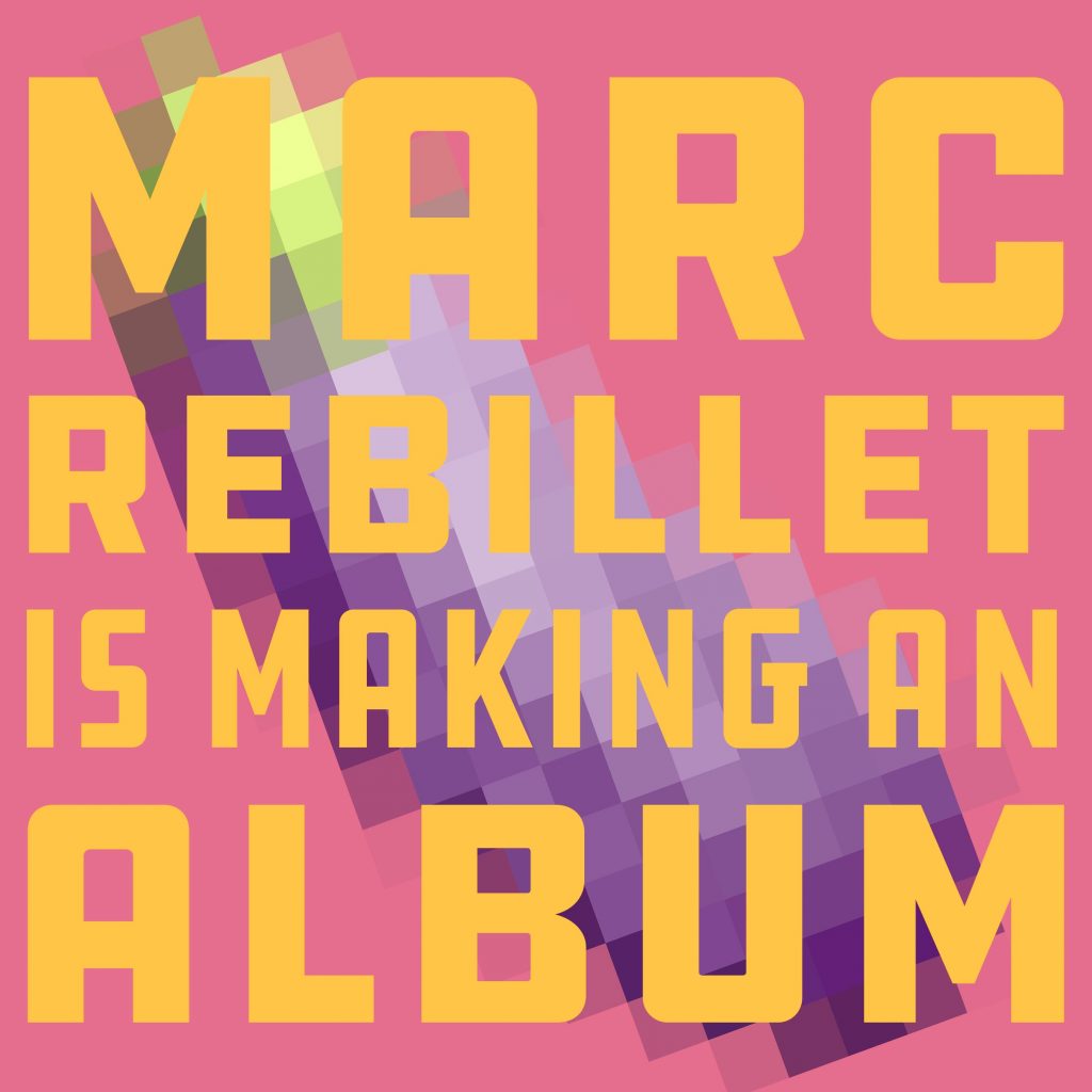 Marc Rebillet Announces FirstEver Live Debut Album Recording Experience