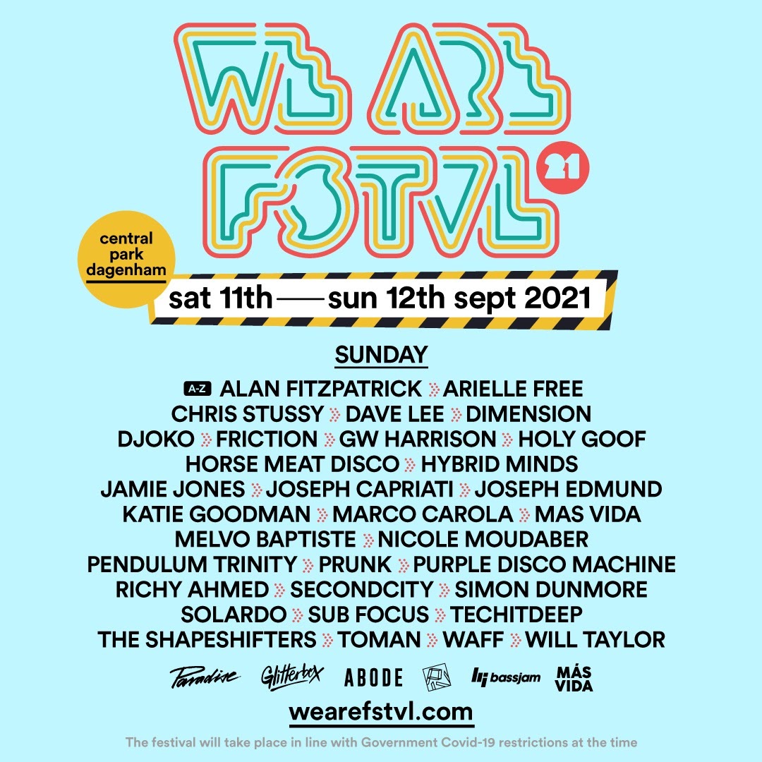 We Are FSTVL 2021 reveals its full lineup EDMunplugged
