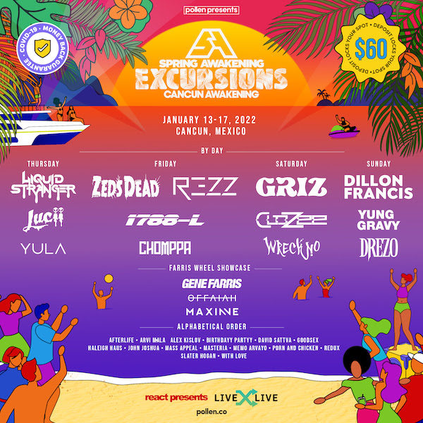 Cancun Spring Break 2022 Events Spring Awakening Cancun Moves To 2022 - Edmunplugged