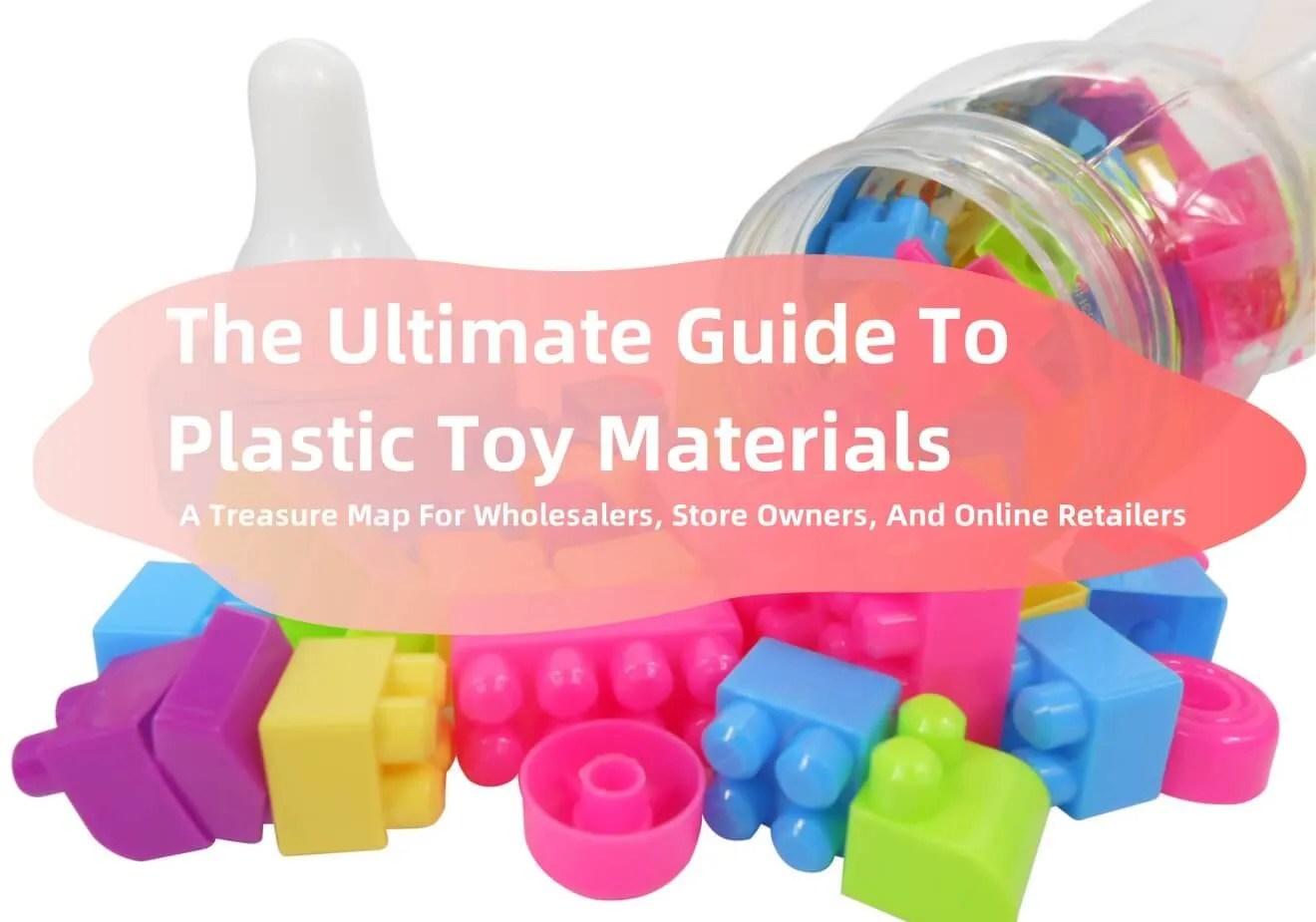 The Ultimate Guide to Plastic Toy Materials / EDNTOY