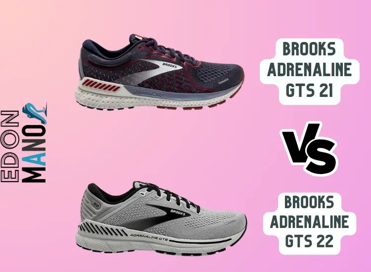 Brooks Adrenaline GTS 21 vs 22 Which Stability Shoe Should You Choose