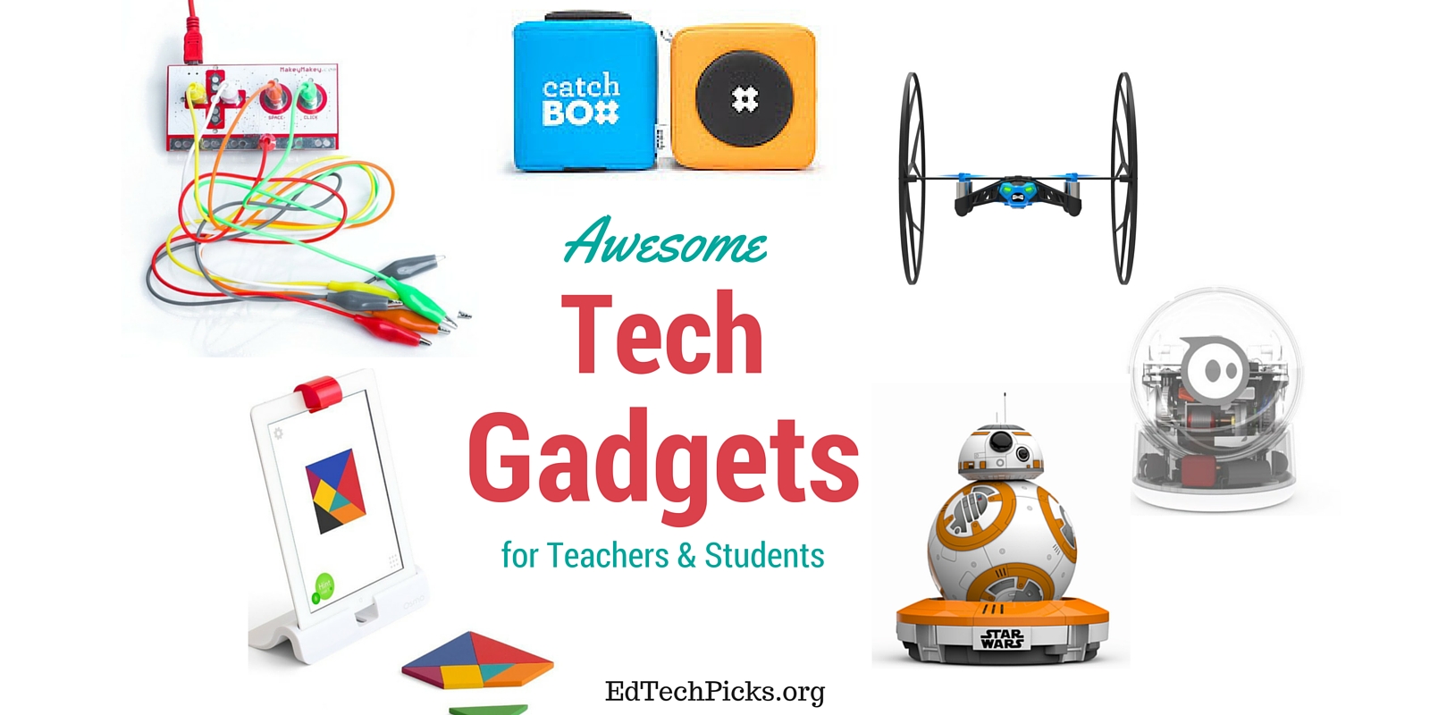 5 Awesome Tech Gadgets for Teachers and Students