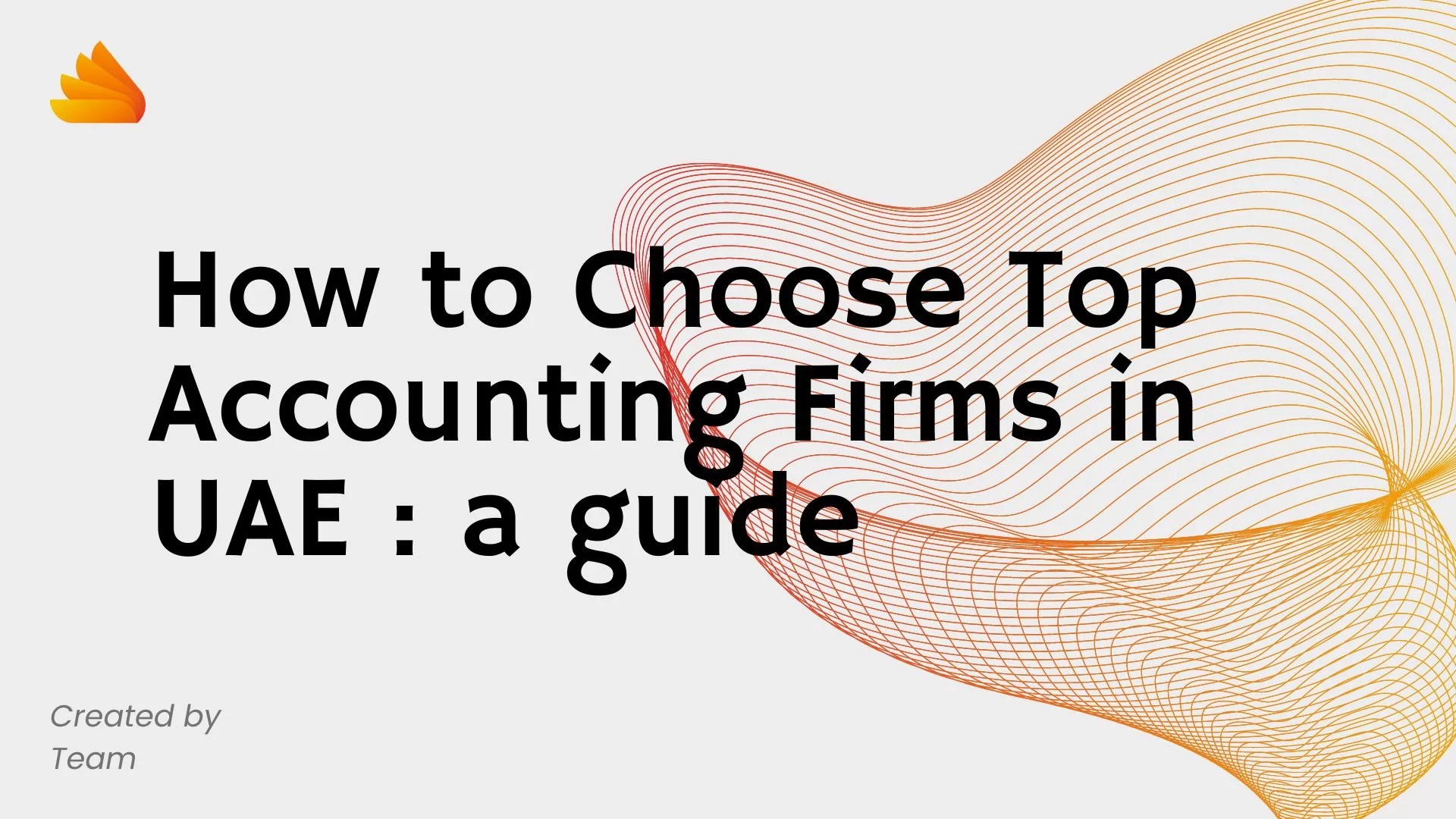 How To Choose Top Accounting Firms In UAE A Guide