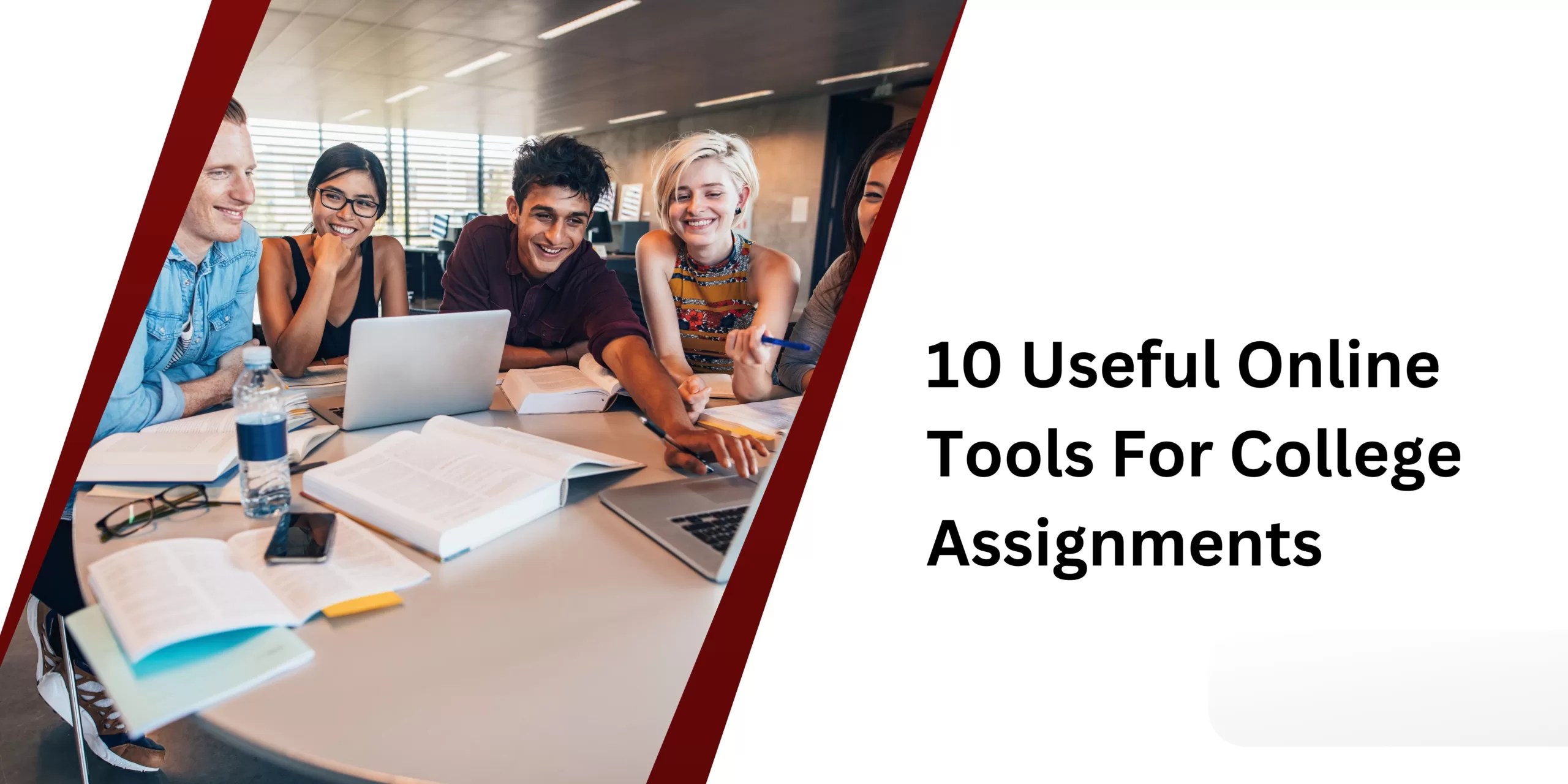 10 Useful Online Tools For College Assignments