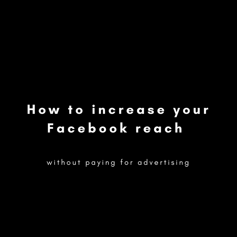 How To Increase Your Facebook Reach Without Paying For Advertising Ed