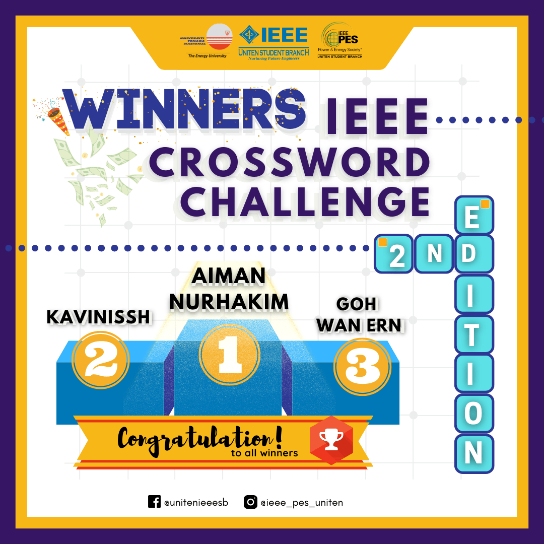 IEEE CROSSWORD CHALLANGE 2nd EDITION IEEE Universiti Tenaga Nasional