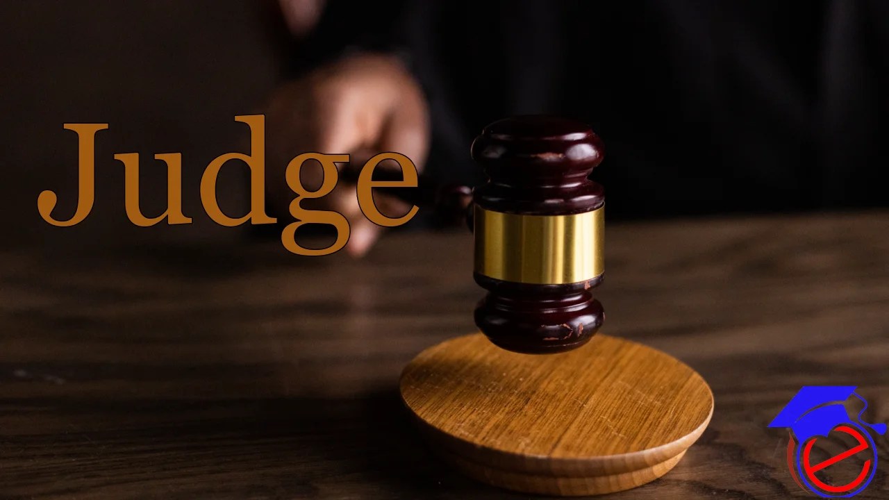Judge Information, How to Syllabus, Courses, Career, Salary