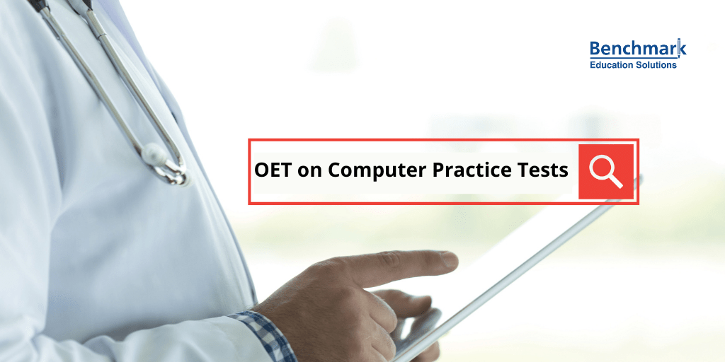 OET on Computer Practice Tests for Examlike Experience