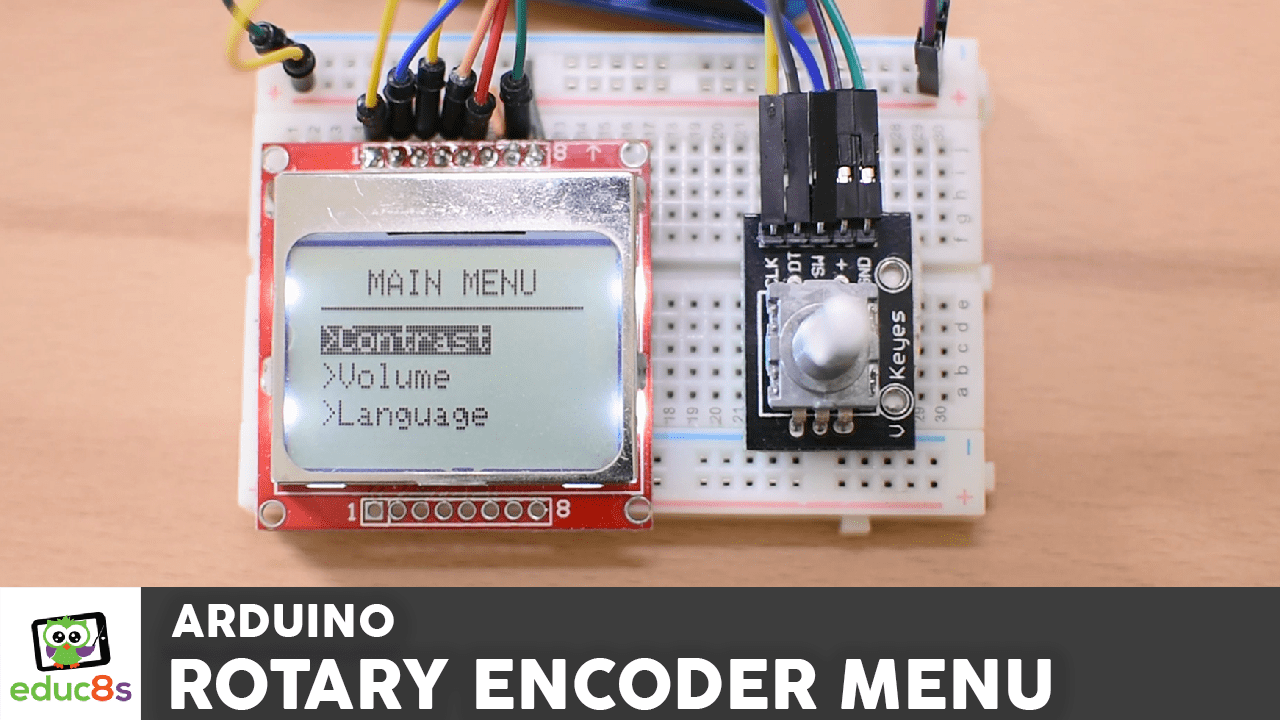 Arduino Rotary Encoder Menu educ8s.tv Watch Learn Build